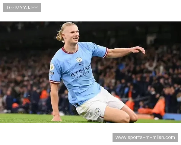 曼城评估哈兰德式终极九号——进攻核心的重塑与未来